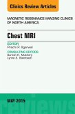 Chest MRI, An Issue of Magnetic Resonance Imaging Clinics of North America (eBook, ePUB)