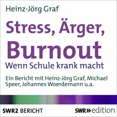 Stress, Ärger, Burn-out (MP3-Download) - Graf, Heinz-Jörg