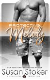 Protecting Melody (SEAL of Protection, #7) (eBook, ePUB)