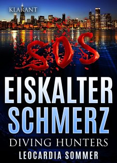 Eiskalter Schmerz. Diving Hunters (eBook, ePUB) - Sommer, Leocardia