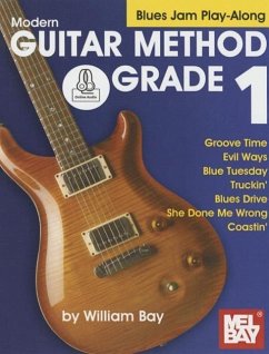 Modern Guitar Method Grade 1: Blues Jam Play-Along - William Bay