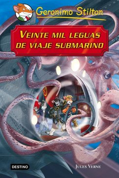 Veinte mil leguas de viaje submarino. Grandes historias - Stilton, Geronimo