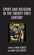Sport and Religion in the Twenty-First... - Bild 1