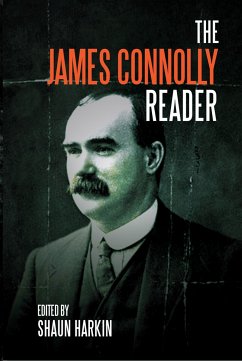 A James Connolly Reader - Connolly, James