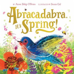 Abracadabra, It's Spring! - O'Brien, Anne Sibley; Gal, Susan