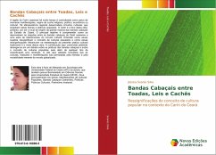 Bandas Cabaçais entre Toadas, Leis e Cachês - Soares Silva, Jéssica