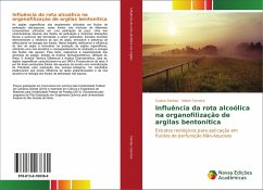 Influência da rota alcoólica na organofilização de argilas bentonítica - Dantas, Suylan;Ferreira, Heber