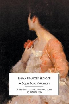 A Superfluous Woman - Brooke, Emma Frances