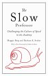 The Slow Professor - Bild 1