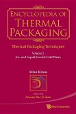 Encyclopedia of Thermal Packaging, Set 1: Thermal Packaging Techniques - Volume 2: Air- And Liquid-Cooled Cold Plates