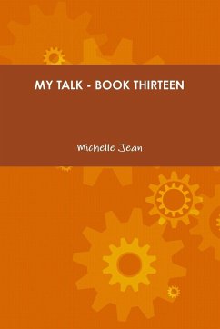 MY TALK - BOOK THIRTEEN - Jean, Michelle