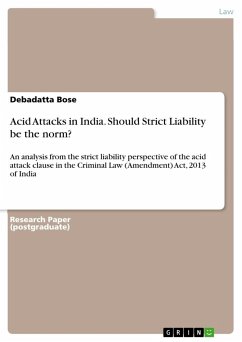 Acid Attacks in India. Should Strict Liability be the norm? - Bose, Debadatta