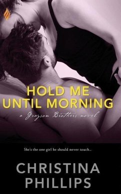 Hold Me Until Morning - Phillips, Christina