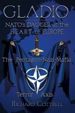 Gladio, Nato's Dagger at the Heart of Europe