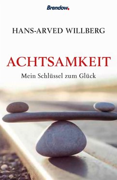 Achtsamkeit (eBook, ePUB) - Willberg, Hans-Arved
