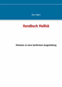 Handbuch MaRisk (eBook, ePUB) - Gogarn, Jörg