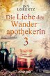 Die Liebe der Wanderapothekerin /... - Bild 1