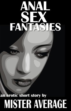 Cover Anal Sex Fantasies (eBook, ePUB)