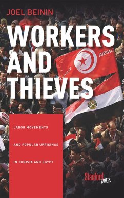 Workers and Thieves - Beinin, Joel