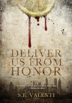 Deliver us from Honor - Valenti, S. E.