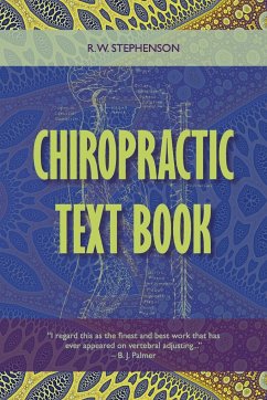 Chiropractic Text Book - Stephenson, R. W.