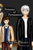 Persona of Persuasion