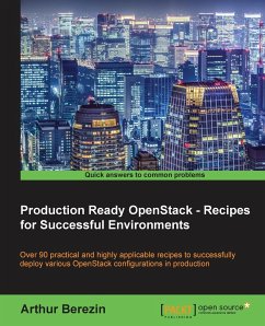 Production Ready OpenStack - Recipes for Successful Environments - Berezin, Arthur
