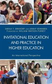 Invitational Education and Practice in Higher Education