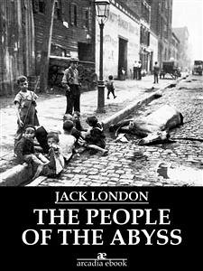 The People of the Abyss (eBook, ePUB) - London, Jack