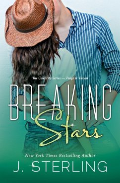 Breaking Stars (The Celebrity Series, #2) (eBook, ePUB) - Sterling, J.