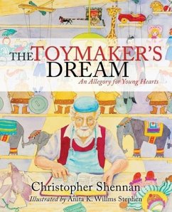 The Toymaker's Dream - Shennan, Christopher