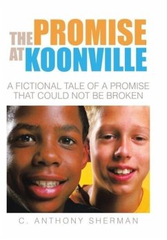 The Promise at Koonville - Sherman, C. Anthony