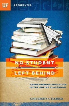 No Student Left Behind - Silman, Jon; Florida, University Of