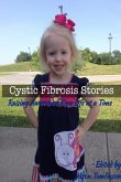 Cystic Fibrosis Stories