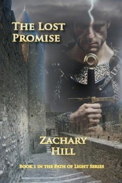 The Lost Promise - Hill, Zachary