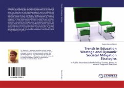 Trends in Education Wastage and Dynamic Societal Mitigation Strategies