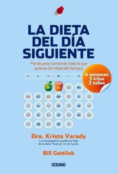 La Dieta del Día Siguiente - Varady, Krista