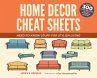 Home Decor Cheat Sheets - Bild 1