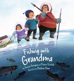 Fishing with Grandma - Avingaq, Susan; Vsetula, Maren