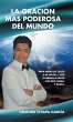 La oración más poderosa del mundo - Bild 1