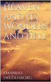 Heaven and its Wonders and Hell (eBook, ePUB)