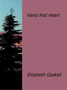 Hand And Heart (eBook, ePUB) - Gaskell, Elizabeth