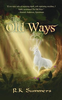 The Old Ways - Summers, Rk