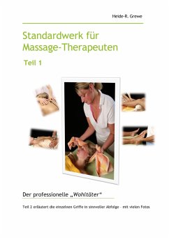 Standardwerk für Massage-Therapeuten Teil 1 - Grewe, Heide-R.