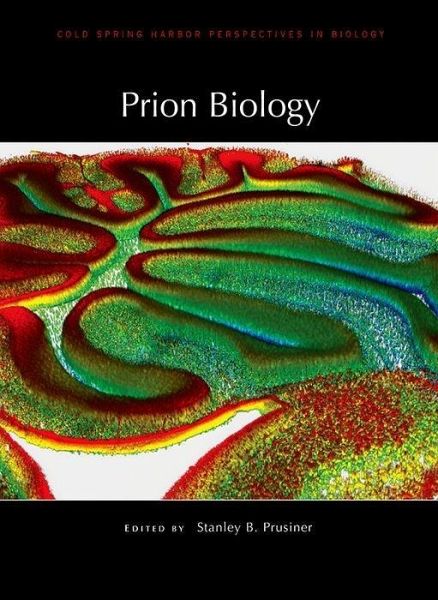 Prion Biology Prion Biology