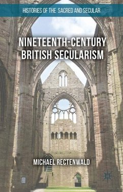 Nineteenth-Century British Secularism - Rectenwald, Michael