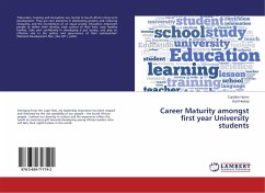 Career Maturity amongst first year University students - Hoorn, Caroline;Heslop, Karl