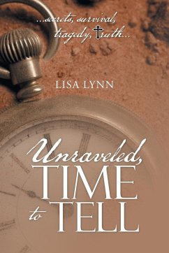 Unraveled, Time to Tell - Lynn, Lisa