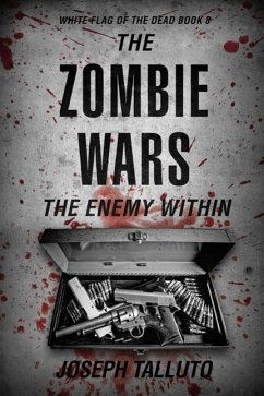 The Zombie Wars: The Enemy Within - Talluto, Joseph