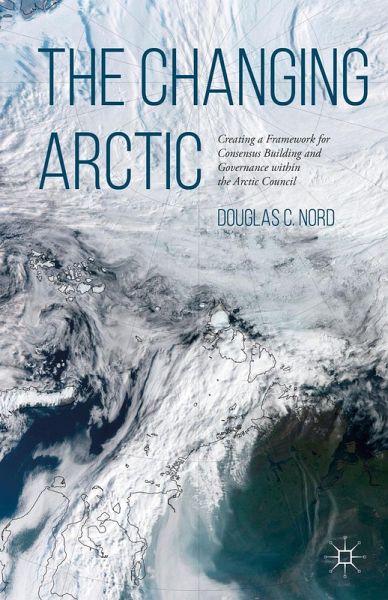 The Changing Arctic The Changing Arctic